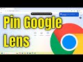 How to Pin Google Lens to Toolbar on Google Chrome Guide