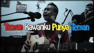 Download Lagu TEMAN KAWANKU PUNYA TEMAN ( Iwan Fals - Ma'mun ) - Live Acoustic Cover : Djoko Gembos MP3 Download Lagu TEMAN KAWANKU PUNYA TEMAN ( Iwan Fals - Ma'mun ) - Live Acoustic Cover : Djoko Gembos MP3