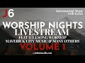 John6media  worship nights livestream volume 1  instrumental music with lyrics