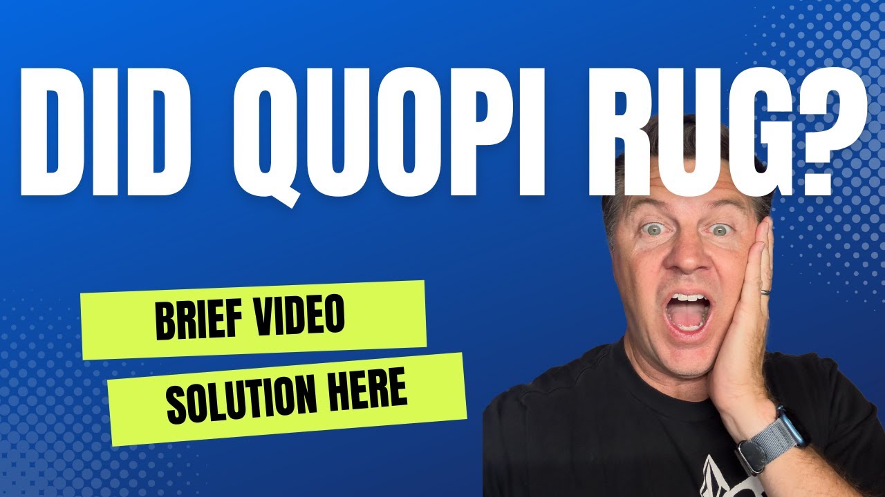 Did Quopi rug?  Website not working in US...