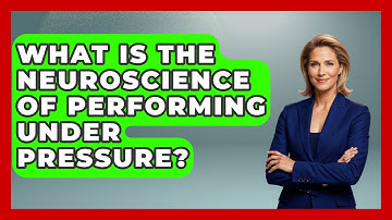 What Is The Neuroscience Of Performing Under Pressure? - Open Mic Manual