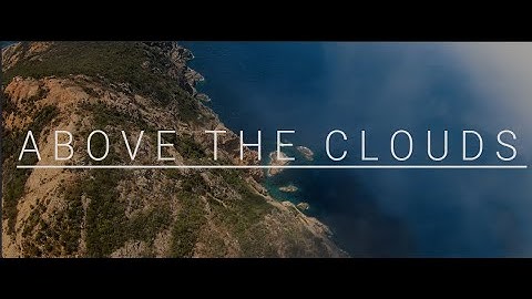 Above the Clouds 4K DJI FPV