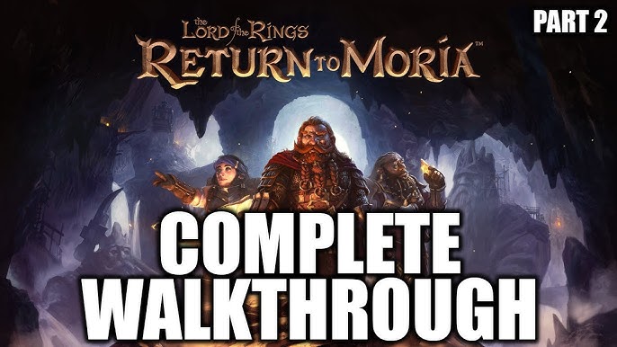 The Lord of the Rings: Return to Moria Crafting and Unlocks Guide