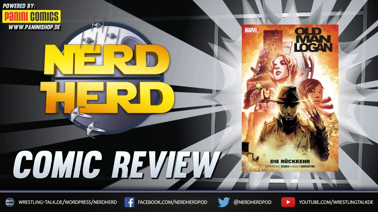 [NHP #59] Review: Old Man Logan - Die Rückkehr | Wolverine | Secret Wars | Panini | Marvel