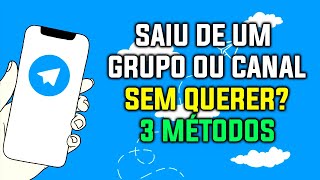 Como Recuperar Canais E Grupos Que Sai Sem Querer Telegram Como Recuperar Chats No Telegram
