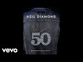 Neil Diamond - The Ballad Of Saving Silverman (Audio)
