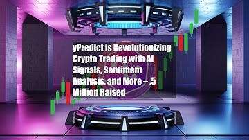 yPredict is Revolutionizing Crypto Trading with AI Signals, Sentiment Analysis, and More – $3.5