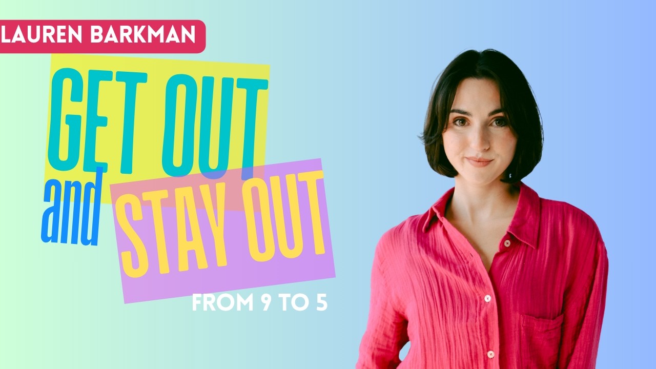"Get out and Stay Out" from 9 to 5- Lauren Barkman