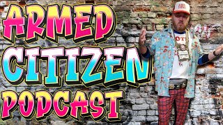 Armed Citizen Podcast EP 342