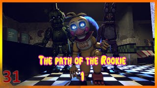 [SFM FNAF] The path of the Rookie 1