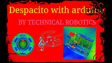 Despacito song with arduino