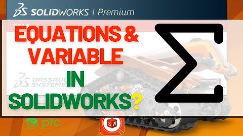 Solidworks Equations and Variables | Solidworks Tutorials | Cad Resource