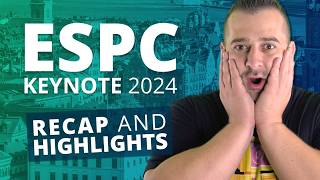 ESPC24 Keynote Recap and Highlights You DON'T Want to Miss π₯