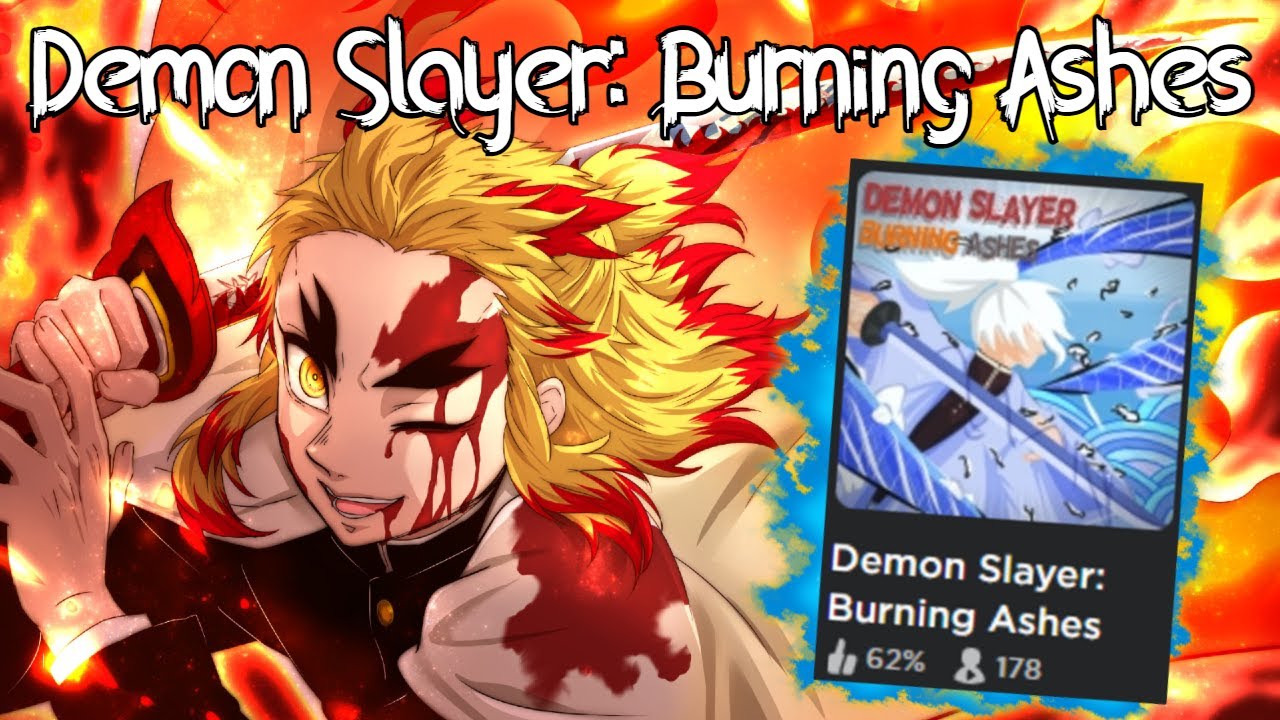 [happy :)]Demon Slayer: Burning Ashes - Roblox