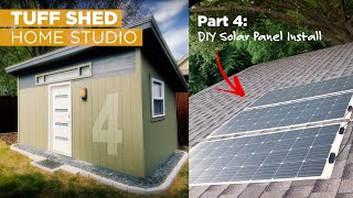 Building a TUFF SHED Home Studio | Part 4: Solar Panel Install