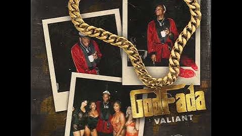 Valiant - GodFada (Official Audio)