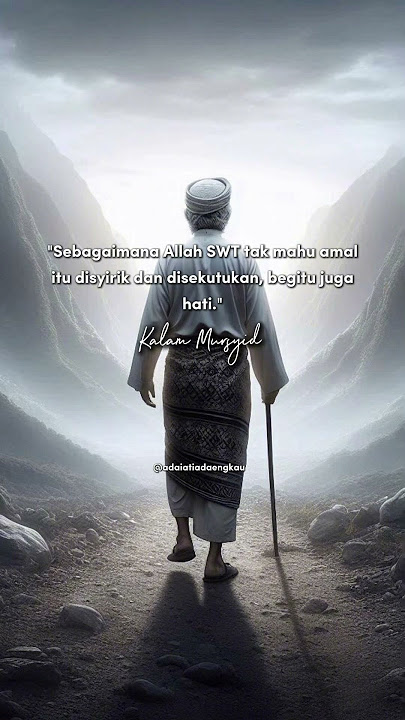 Sebagaimana Allah SWT tak mahu amal itu disyirik, disekutukan #dakwah #islam #agama #fyp #trending