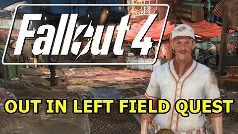 ★ Fallout 4: Modded Survival! OUT IN LEFT FIELD QUEST | 1080p