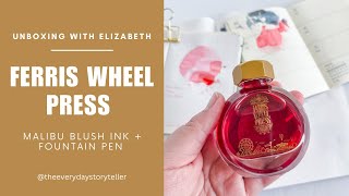 Unboxing the NEW Ferris Wheel Press Malibu Pink Ink + Carousel Fountain Pen |