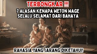 Download Lagu 7 Alasan Kenapa Weton Wage Selalu Selamat dari Bahaya — Rahasia yang Jarang Diketahui! MP3 Download Lagu 7 Alasan Kenapa Weton Wage Selalu Selamat dari Bahaya — Rahasia yang Jarang Diketahui! MP3