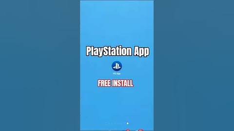 How to Install PlayStation App on android & ios