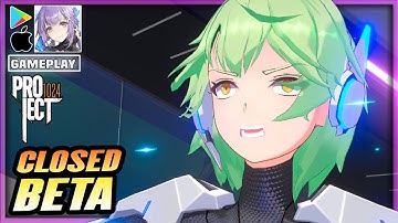 (CN) PROJECT: 1024 😳 Gameplay Walkthrough  CBT | Android/iOS Mobile Gacha RPG Turn Based Anime