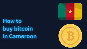 How to buy bitcoin in Cameroon