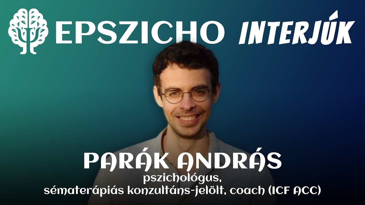 Parák András: Pénzügyeink pszichológiája (EPSZICHO INTERJÚK - Pszichológia Podcast)