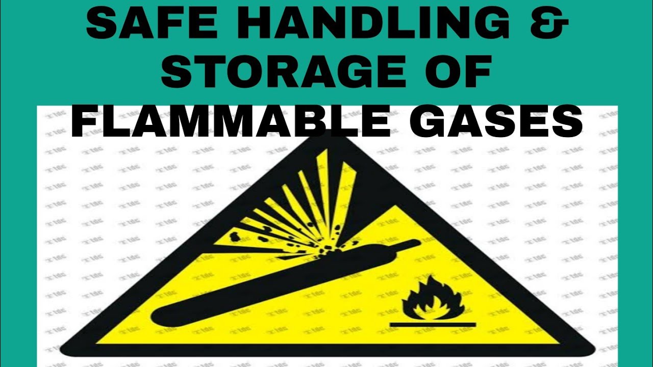Safe Handling Storage Of Flammable Gases YouTube Safe Handling Storage Of Flammable Gases YouTube