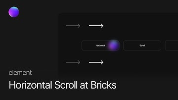 Create an horizontal scroll at Bricks Builder | Horizontal scroll element guide