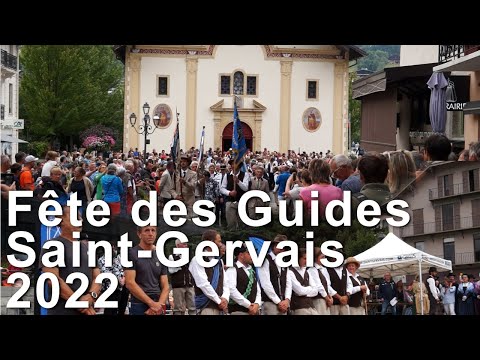 Fête Des Guides Du Val Montjoie Saint-Gervais Mont-Blanc Les Contamines 2022 Montagne Alpinisme