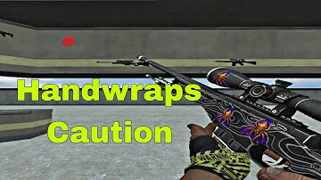 CSGO MOD FOR CSS | Handwraps Gloves | Caution | CSS V91-92