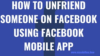 How to Unfriend Someone on Facebook Using Facebook Mobile App screenshot 2