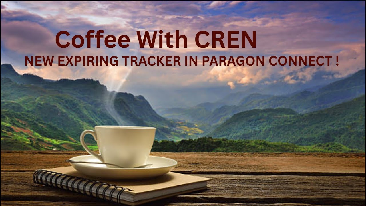 Coffee with CREN | New Expiring Tracker in Paragon Connect