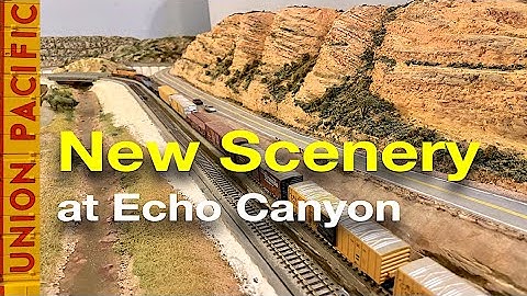 New Scenery at Echo Canyon on My N-Scale Layout