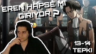 Aot | 1.sezon 13 - 14 Bölüm REACTION