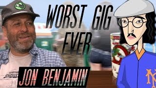 H. Jon Benjamin's Worst Animated Characters: Worst Gig Ever