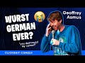 I met the worst german ever  stand up comedy  geoffrey asmus