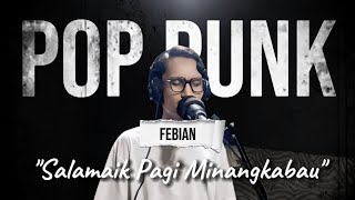Febian - Salamaik Pagi Minangkabau (damnt_rh VERSION)