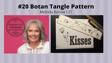 20 Botan Tangle Pattern