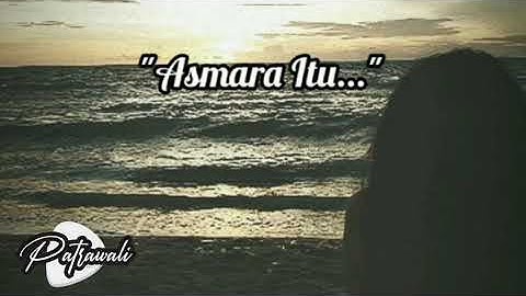 patrawali-asmara itu