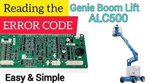 Genie boom lift  Troubleshooting: understanding ALC 500 error codes