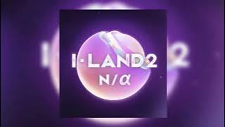 i-land 2 - fake it [sped up   pitched]
