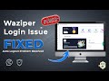 Waziper Auto Logout Error Fixed | Waziper Login Issue Solved | waziper whatsapp
