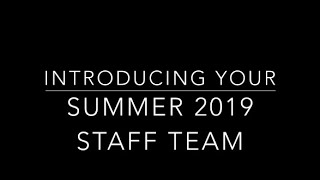 2019 Staff Intro Video