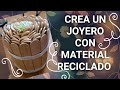 DIY Como hacer un JOYERO de madera con material reciclado facil | MANUALIDADES PARA VENDER