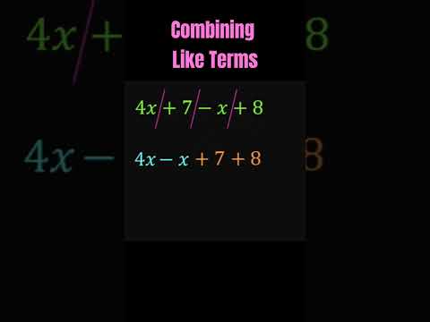 Combining Like Terms