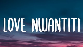 CKay - Love Nwantiti (Lyrics)