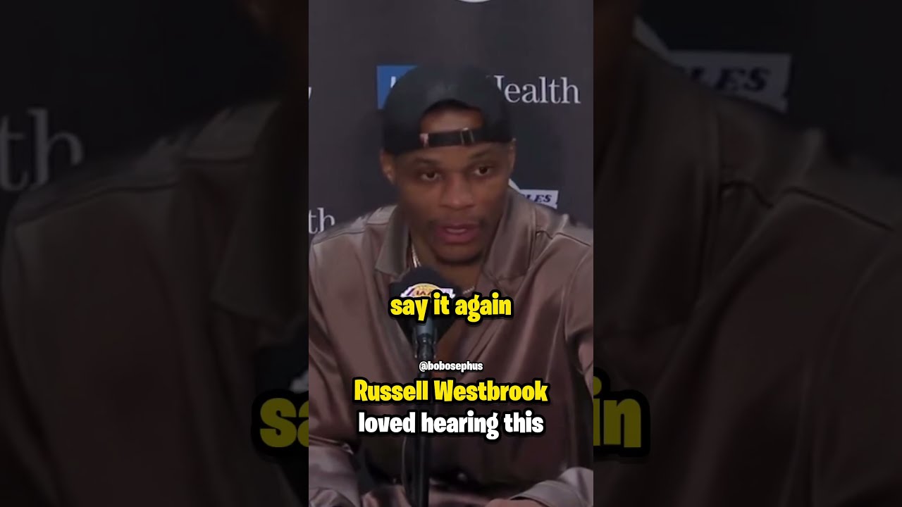 Russell Westbrook Loved Hearing This