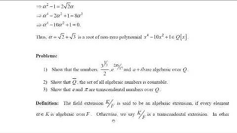 Algebraic and transcendental extensions3